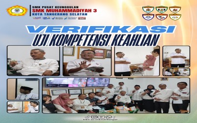 SMK Muhammadiyah 3 Tangerang Selatan Laksanakan Verifikasi Ujian UKK Kelas 12